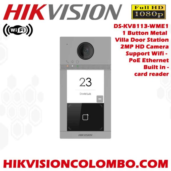 Hikvision DS-KV8113-WME1 - 1 Button Metal Villa Wireless Video Door Phone System - Sale Sri Lanka - Best Price from Hikvision Colombo